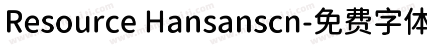 Resource Hansanscn字体转换